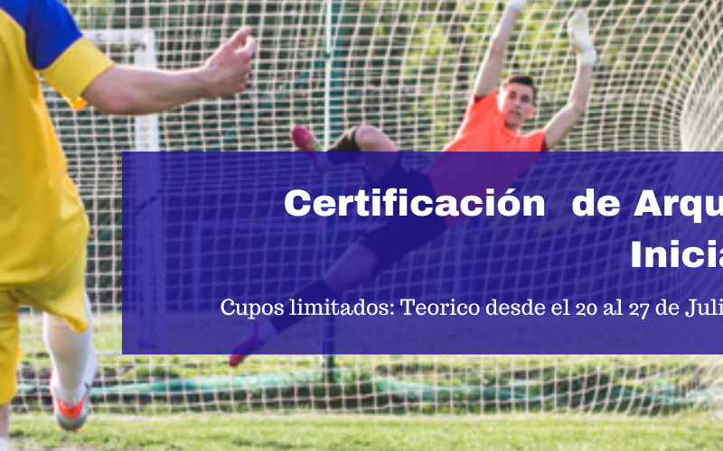 Certificacion de Arqueros I